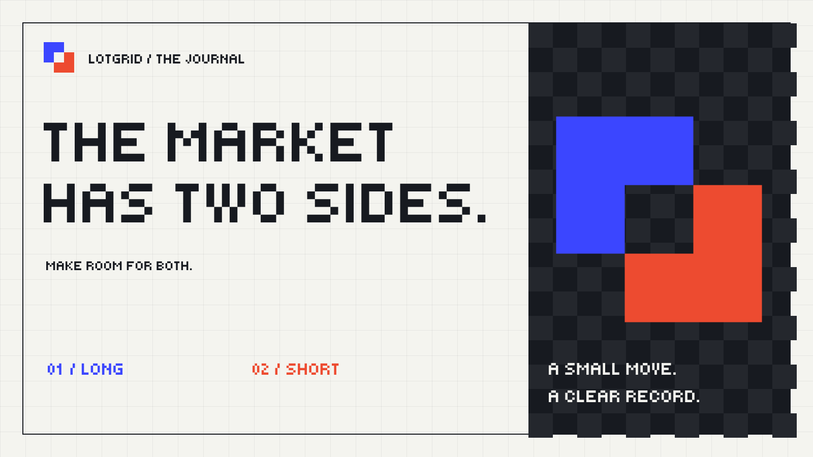 LOTGRID: The market has two sides. Blue and vermilion pixel blocks interlock on graph paper.